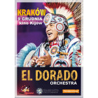 El Dorado Orchestra "Muzyka natury dająca energię życia" (Kraków)