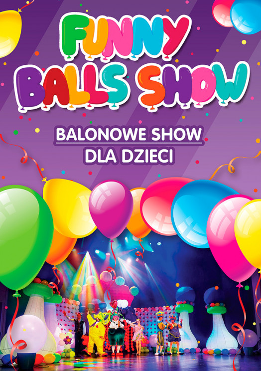 Funny Balls Show (Bydgoszcz)