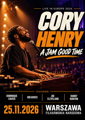 Cory Henry: A Jam Good Time (Warszawa)